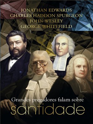 cover image of Grandes pregadores falam sobre santidade